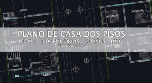 Descargar plano de casa de 2 pisos 3 dormitorios y 90m2