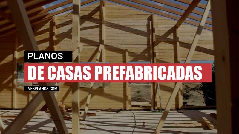 Cinco planos de casas prefabricadas con medidas gratis