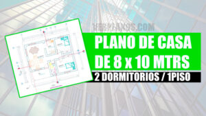 Plano de casa de 1 piso y 2 dormitorios con medidas