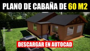Plano de cabaña de 60 m2 y 2 dormitorios con medidas